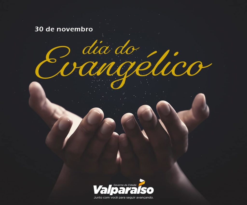 30 de novembro: dia do Evangélico