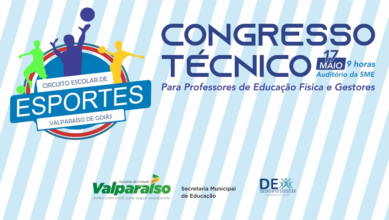 Congresso Técnico dos Jogos Escolares 2015 - Etapa Municipal.