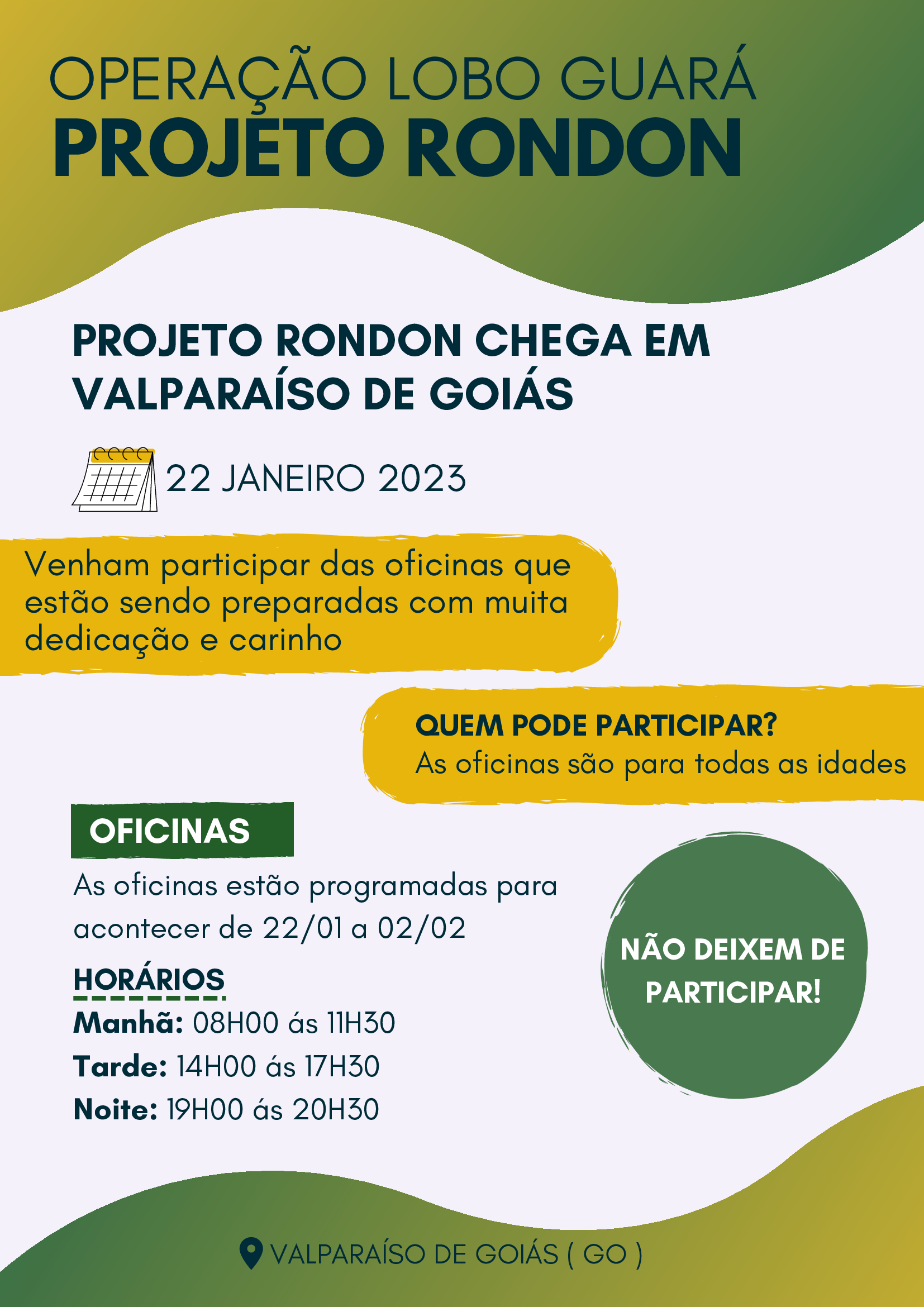 CONFIRA A PROGRAMAÇÃO DO PROJETO RONDON NOS DIAS 23 E 24 DE JANEIRO -  Prefeitura Municipal de Valparaíso de Goiás