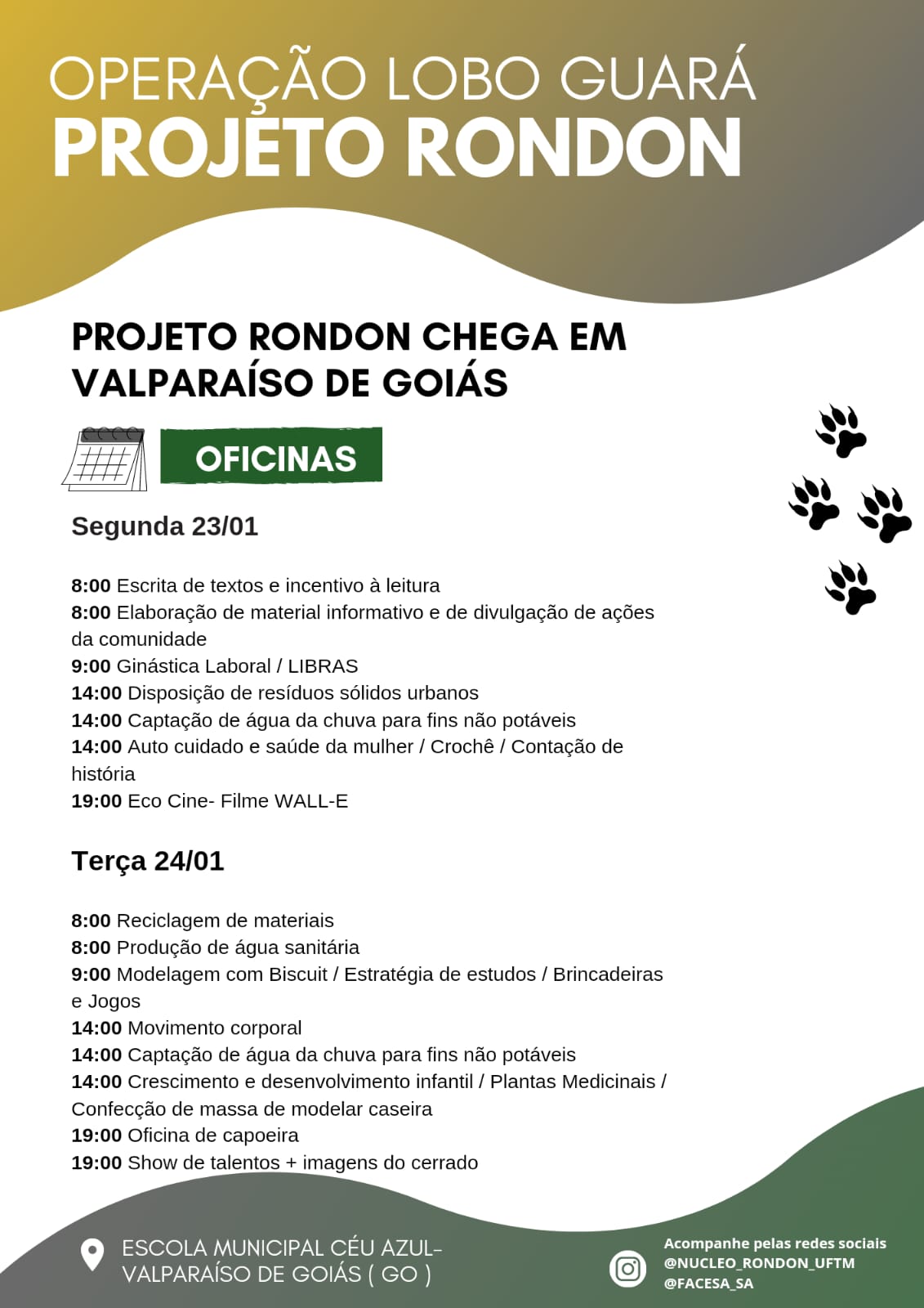 CONFIRA A PROGRAMAÇÃO DO PROJETO RONDON NOS DIAS 23 E 24 DE JANEIRO -  Prefeitura Municipal de Valparaíso de Goiás