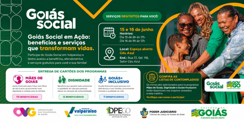 goias-social-785x393 GOIÁS SOCIAL REALIZA ENTREGA DOS CARTÕES DOS PROGRAMAS MÃES DE GOIÁS, DIGNIDADE E GOIÁS+INCLUSIVO EM VALPARAÍSO